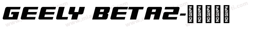 GEELY Beta2字体转换